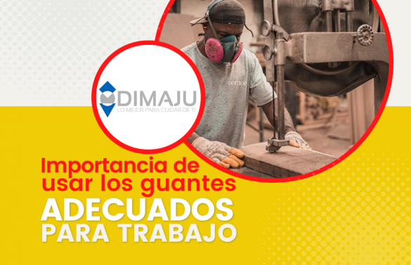 ¿Quieres saber cual es la importancia de usar los guantes de seguridad adecuados para el trabajo?
