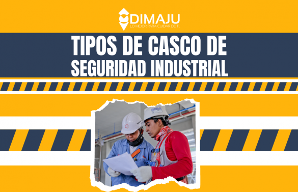 Tipos de Cascos de Seguridad Industrial