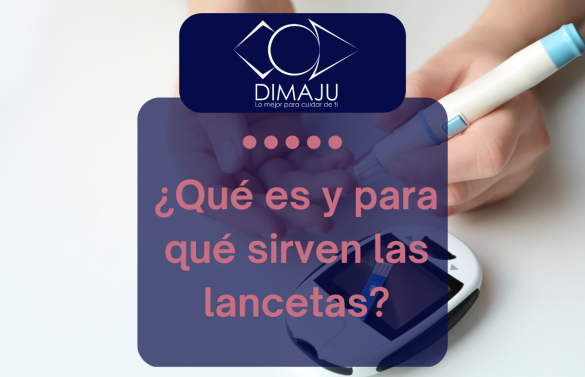 ¿QUE ES Y PARA QUE SIRVEN LAS LANCETAS?